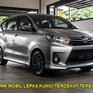 sewa mobil lepas kunci terdekat terbaik